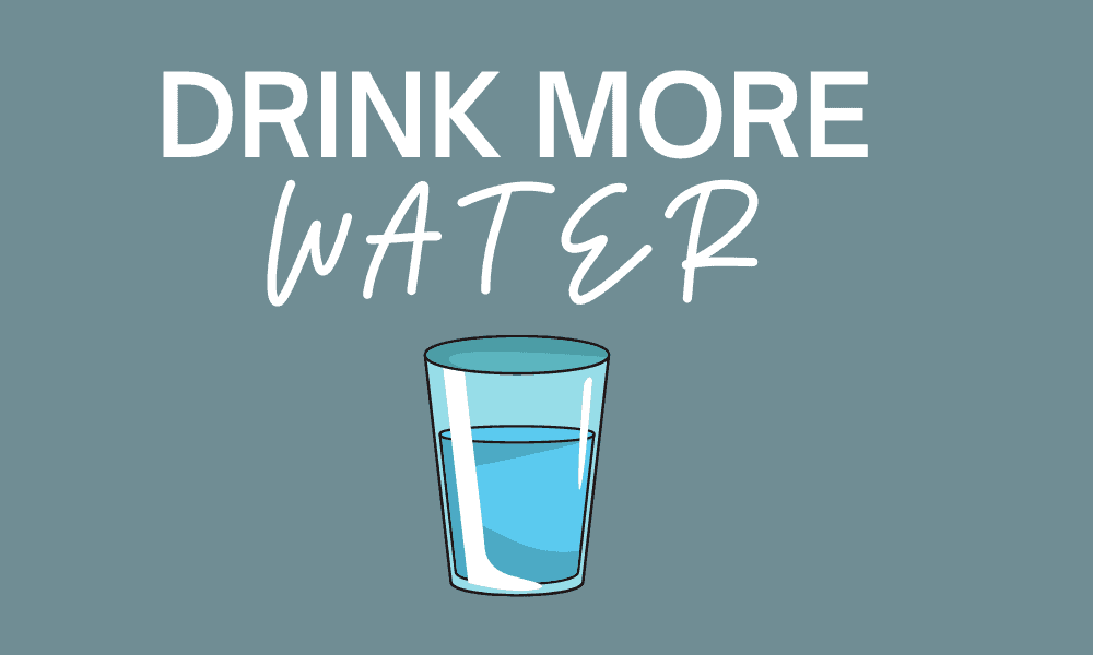 Image with a blue background that says " drink more water" with an image of a glass of water in the center of it. 