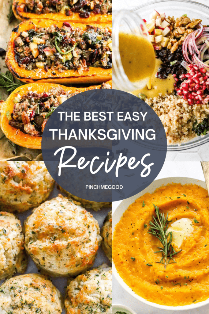 30 Easy Thanksgiving Recipes - Desserts & Sides - Pinch Me Good