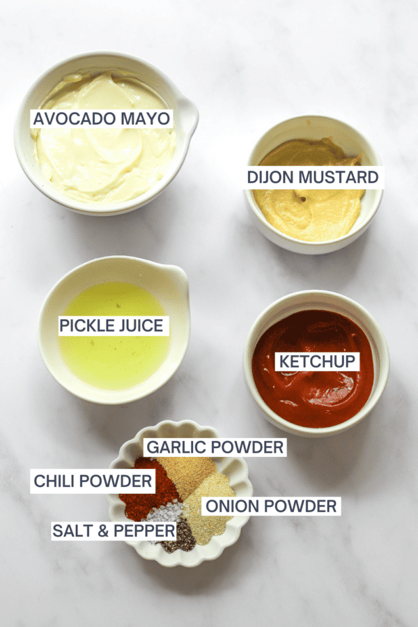 Ingredients for homemade burger sauce with labels over each ingredient.